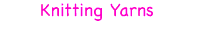knitting yarns